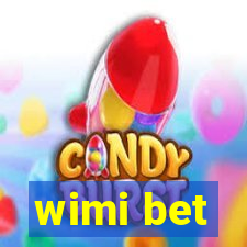 wimi bet